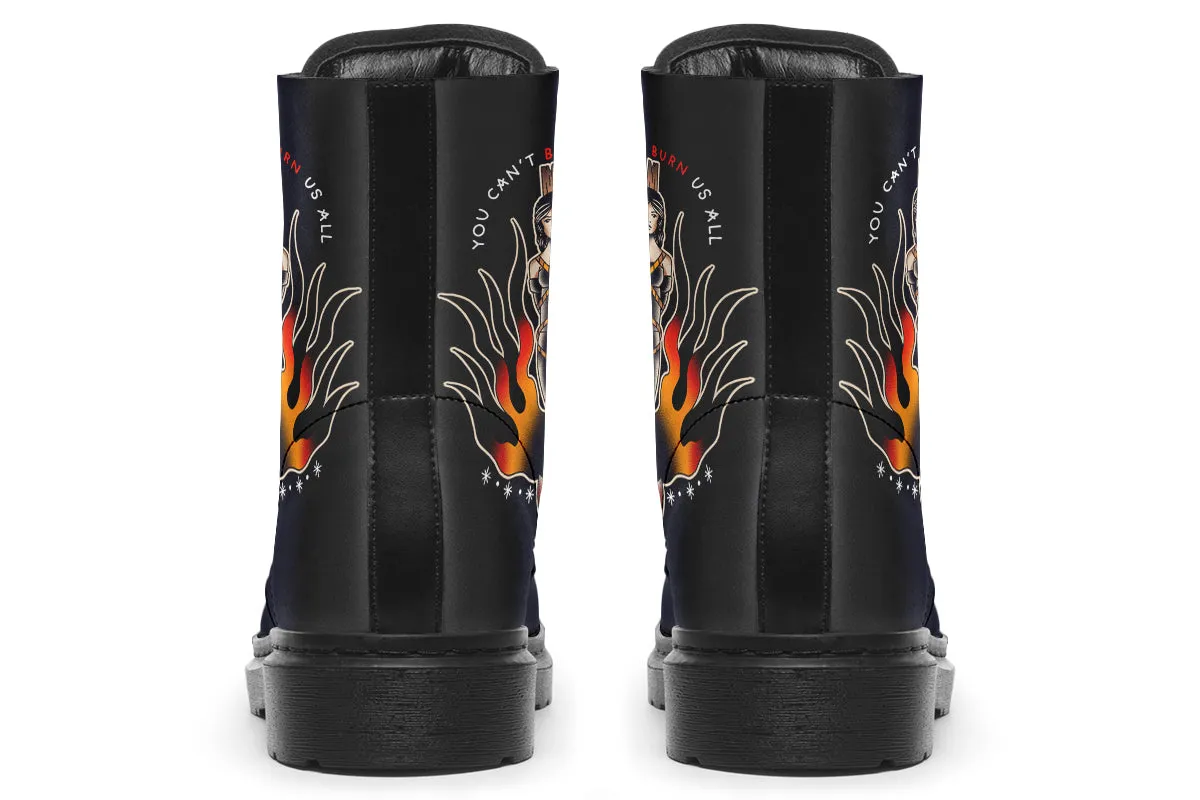 Can't Burn Us All Boots