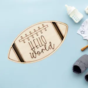 Football Wooden Baby Birth Announcement, Newborn Hospital Disc, 5x5 inches Sports Baby Shower Gift for Boys