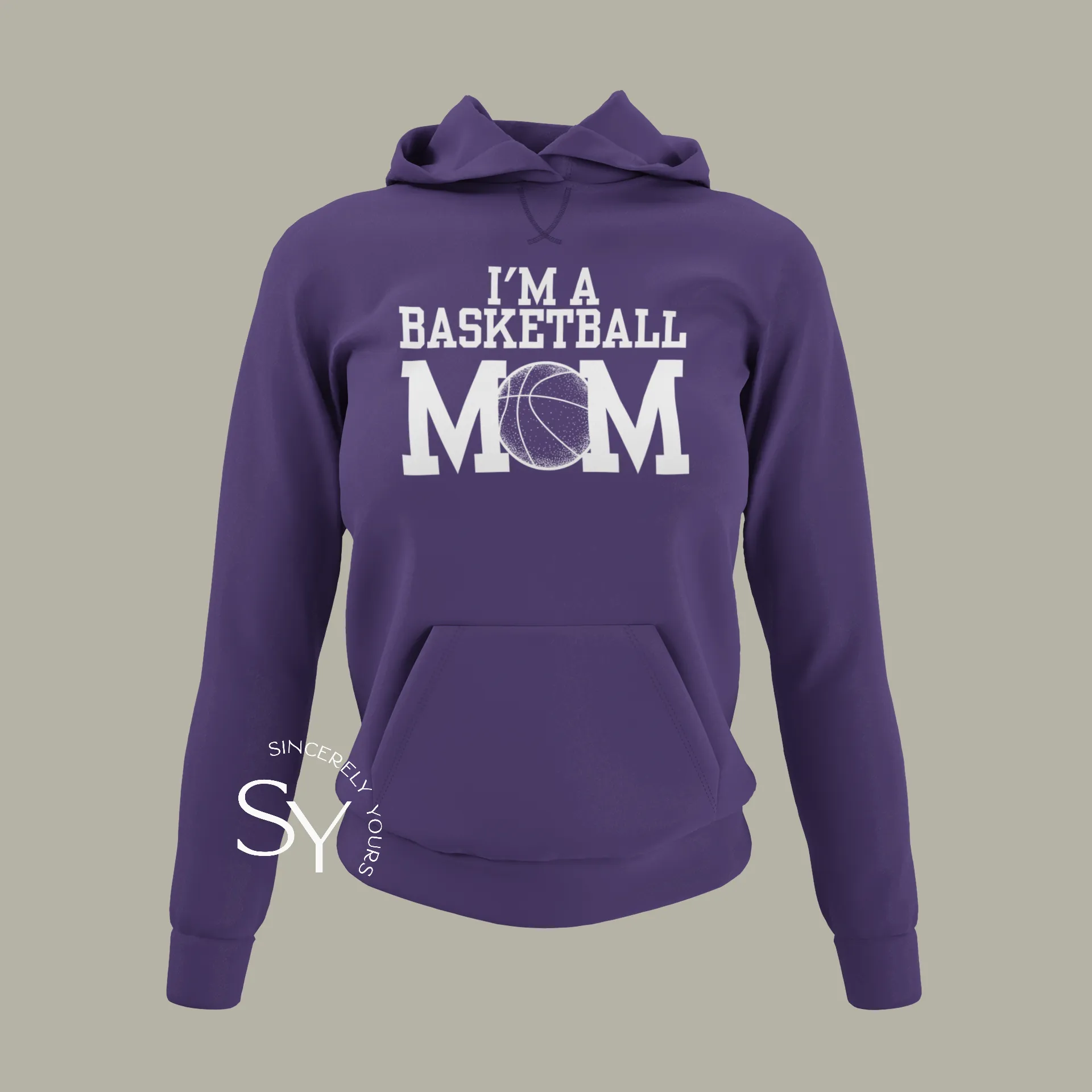 I'm A Basketball Mom Hoodie (no phrase)